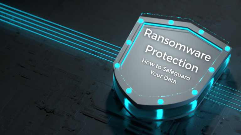 Read more about the article Ransomware Protection: How to Safeguard Your Data