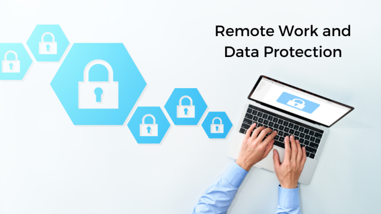 Read more about the article Navigating the Remote Work Landscape: Prioritizing Data Protection in the Digital Era