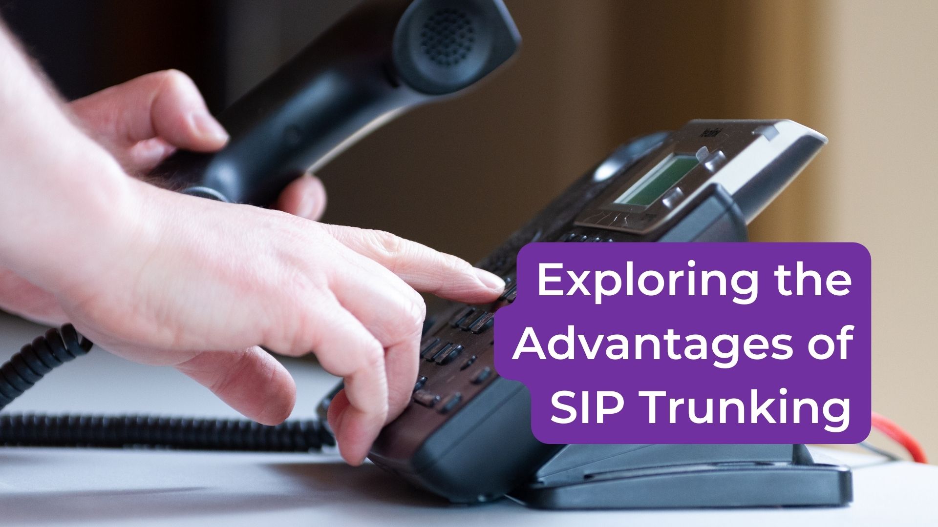 Read more about the article Exploring the Advantages of SIP Trunking