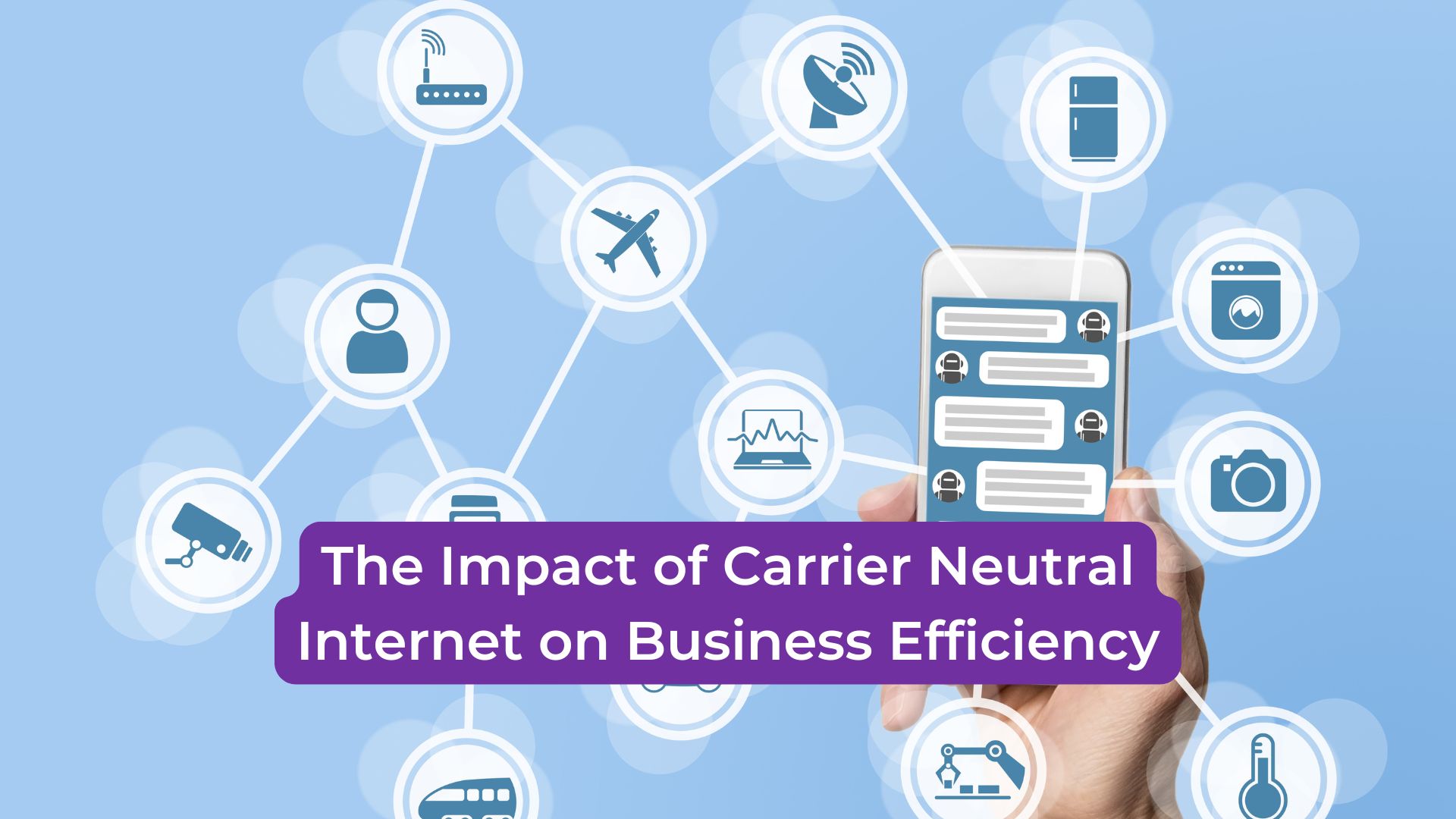 Read more about the article The Impact of Carrier Neutral Internet on Business Efficiency