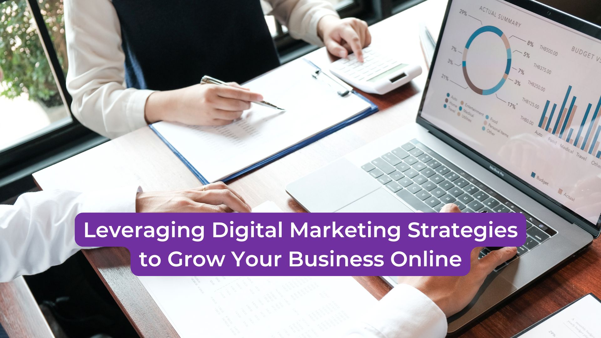 Read more about the article Leveraging Digital Marketing Strategies to Grow Your Business Online