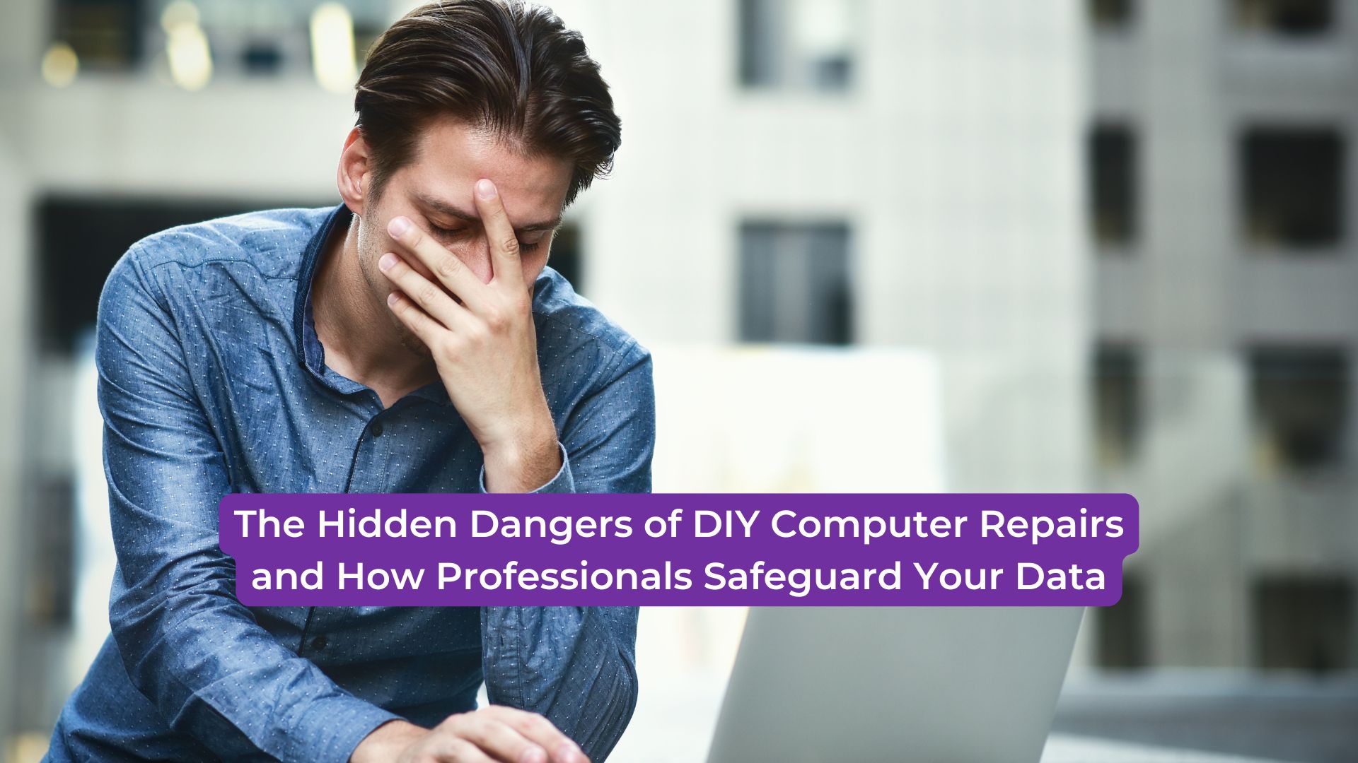 Read more about the article The Hidden Dangers of DIY Computer Repairs and How Professionals Safeguard Your Data